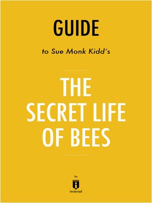 cover image of Guide to Sue Monk Kidd's The Secret Life of Bees by Instaread